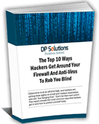 ebook - Top 10 Ways Hackers Get Around Your Firewall & Anti-Virus to Rob You blind