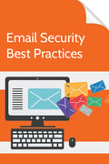 ebook - Email Security Best Practices