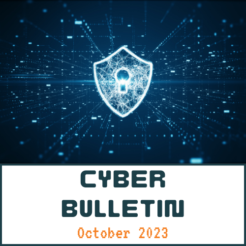 October 2023 Cyber Bulletin